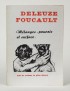 DELEUZE (Gilles) & FOUCAULT (Michel)