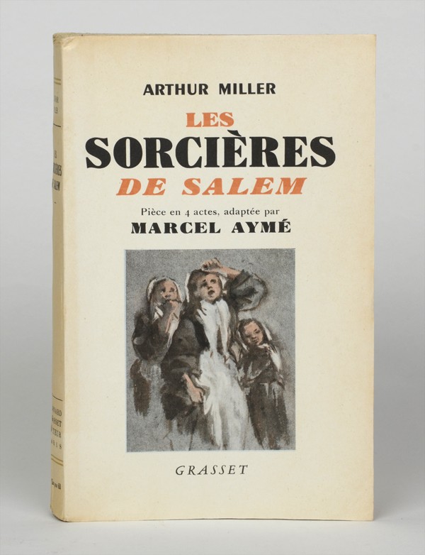 MILLER (Arthur) [AYMÉ (Marcel)]