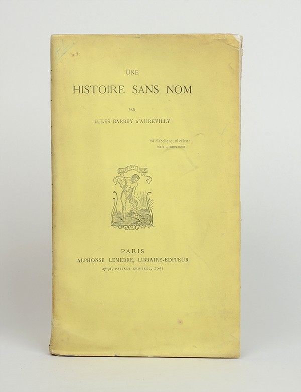 BARBEY D'AUREVILLY (Jules) Une histoire sans nom Alphonse Lemerre 1882 édition originale sur Chine 
