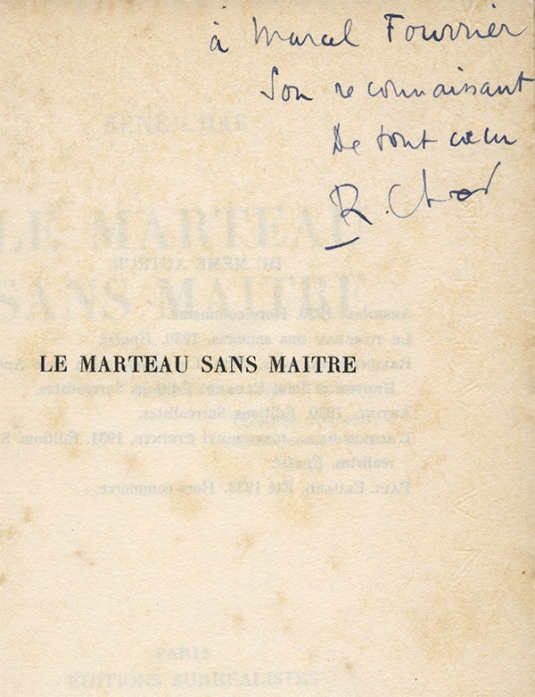 CHAR (René) Le Marteau sans maître 1934 édition originale envoi à Marcel Fourrier 