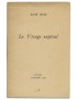 CHAR (René) Le Visage nuptial 1938 édition originale envoi autographe signé à Marcel Fourrier