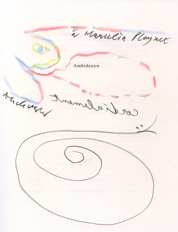 ALECHINSKY Pierre Ambidextre Gallimard 2019 envoi autographe et dessin signé à Marcelin Pleynet