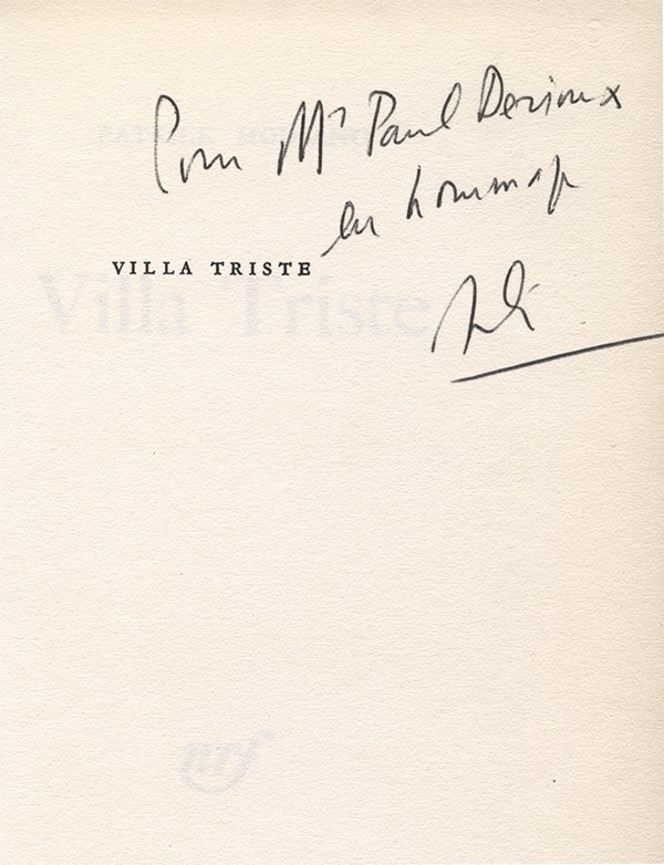 MODIANO Patrick Villa Triste Gallimard 1975 édition originale envoi autographe signé à Paul Derieux