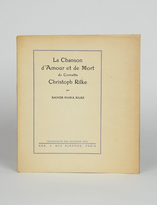 RILKE Rainer Maria La Chanson d'amour et de mort du cornette Christoph Rilke édition originale française Japon Kra 1927