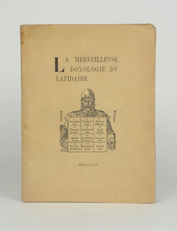 DENISE Louis La Merveilleuse doxologie du lapidaire Mercure de France 1893