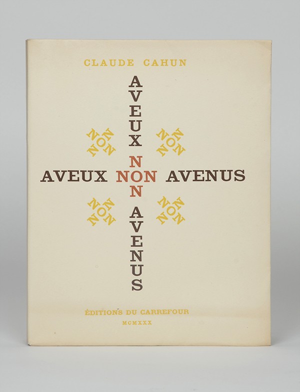 CAHUN Claude MOORE Marcel Aveux non avenus Éditions du Carrefour 1930 édition originale sur Madagascar grand papier