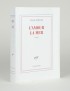 QUIGNARD Pascal L'Amour la mer Gallimard 2022 édition originale vélin Rivoli ivoire