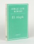 BORGES Jorge Luis El Aleph Emecé 1979 exemplaire signé par l'auteur 