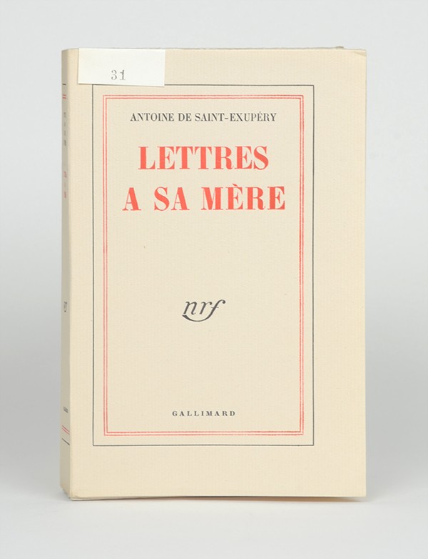 SAINT-EXUPÉRY Antoine de Lettres à sa mère Gallimard 1955 édition originale sur Hollande 