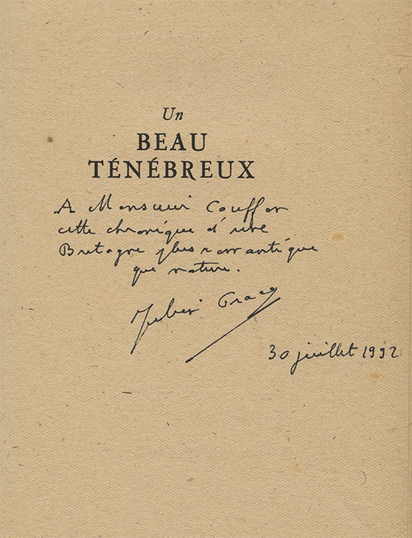 GRACQ Julien Un beau ténébreux José Corti 1945 édition originale envoi autographe signé