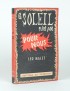 MALET Léo Le Soleil n'est pas pour nous Éditions du Scorpion 1949 édition originale envoi autographe signé