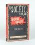 MALET Léo Le Soleil n'est pas pour nous Éditions du Scorpion 1949 édition originale envoi autographe signé