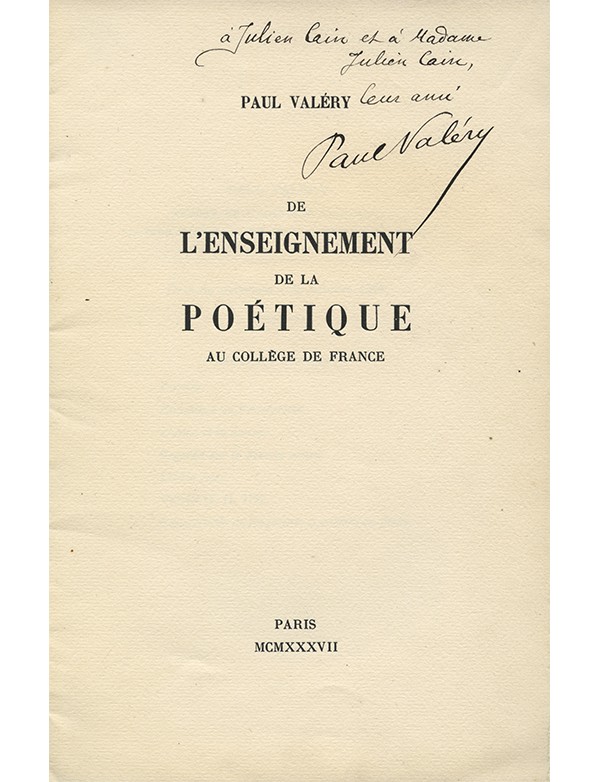 VALÉRY Paul De l'enseignement de la poétique au collège de France 1937 édition originale envoi autographe signé à Julien Cain