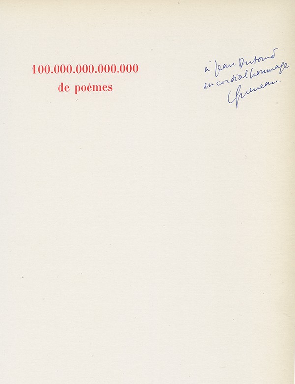 QUENEAU Raymond Cent mille milliards de poèmes Gallimard 1961 édition originale envoi autographe signé à Jean Dutourd