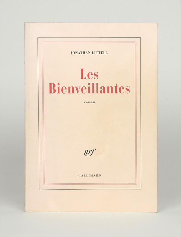 LITTELL Jonathan Les Bienveillantes Gallimard 2006 édition originale broché