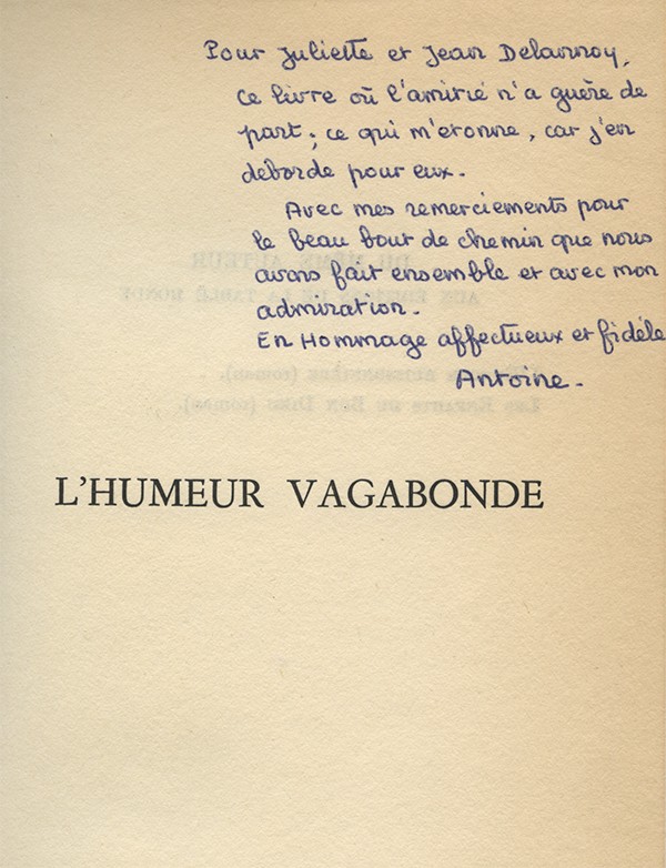BLONDIN Antoine L'Humeur vagabonde La Table Ronde 1953 édition originale Alfa Mousse Navarre envoi autographe signé