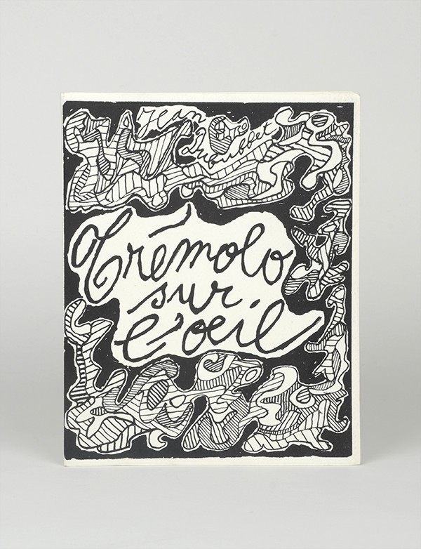 DUBUFFET Jean Trémolo sur l'oeil Gaston Puel 1963 édition originale