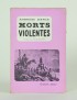 BIERCE Ambrose Morts violentes Grasset 1957 envoi autographe signé du traducteur à Marcel Schneider