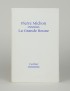 MICHON Pierre La Grande Beune Verdier 1996 première édition in-8 sur vergé Ingres  seul grand papier