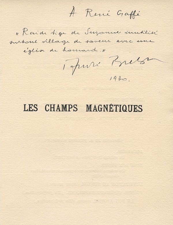 BRETON André SOUPAULT Philippe Les Champs magnétiques 1920 Au sans pareil Hollande grand papier portraits par Picabia envoi 