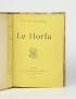 MAUPASSANT Guy de Le Horla 1887 Paul Ollendorff édition originale sur Hollande reliure signée aux plats de soie brodée