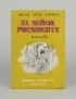 ASTURIAS Miguel Ángel El señor Presidente Losada 1952 édition originale envoi à Claude Couffon