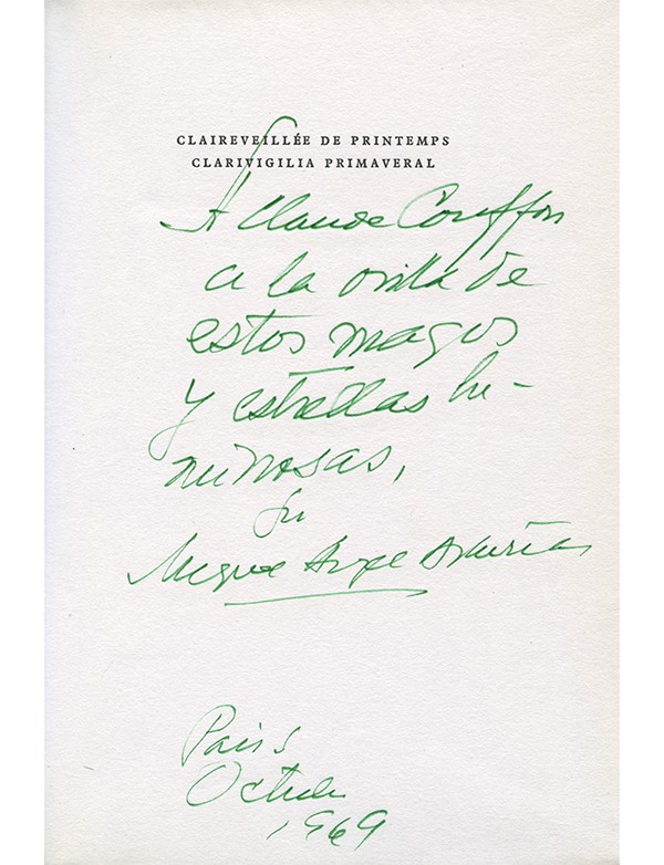 ASTURIAS Miguel Ángel Clarivigilia Primaveral Claireveillée de Printemps Gallimard 1965 édition originale envoi à Claude Couffon