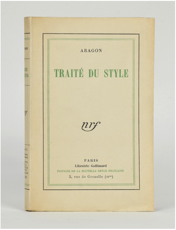 ARAGON Louis Traité du style Nouvelle Revue française 1928 édition originale papier vert grand papier