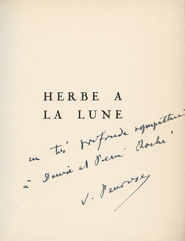 PENROSE Valentine Herbe à la lune GLM 1935  édition originale envoi autographe signé à Henri-Pierre Roché et son épouse Denise