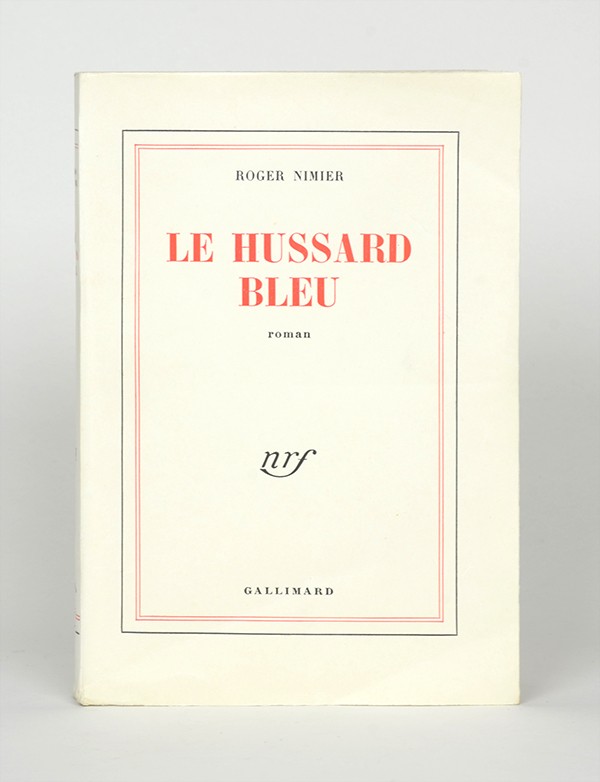 NIMIER Roger Le Hussard bleu Gallimard 1950 édition originale vélin pur fil grand papier 