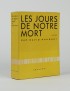 ROUSSET David Les Jours de notre mort Pavois 1947 édition originale envoi autographe signé à André Paul Ruel