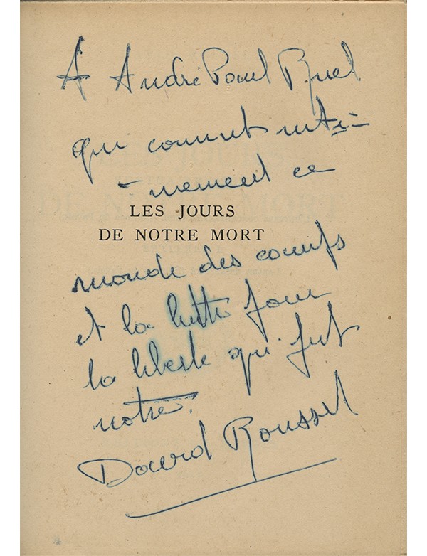 ROUSSET David Les Jours de notre mort Pavois 1947 édition originale envoi autographe signé à André Paul Ruel