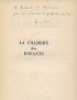 DES FORÊTS Louis-René La Chambre des enfants Gallimard 1960 édition originale envoi autographe signé à Robert Monique Antelme