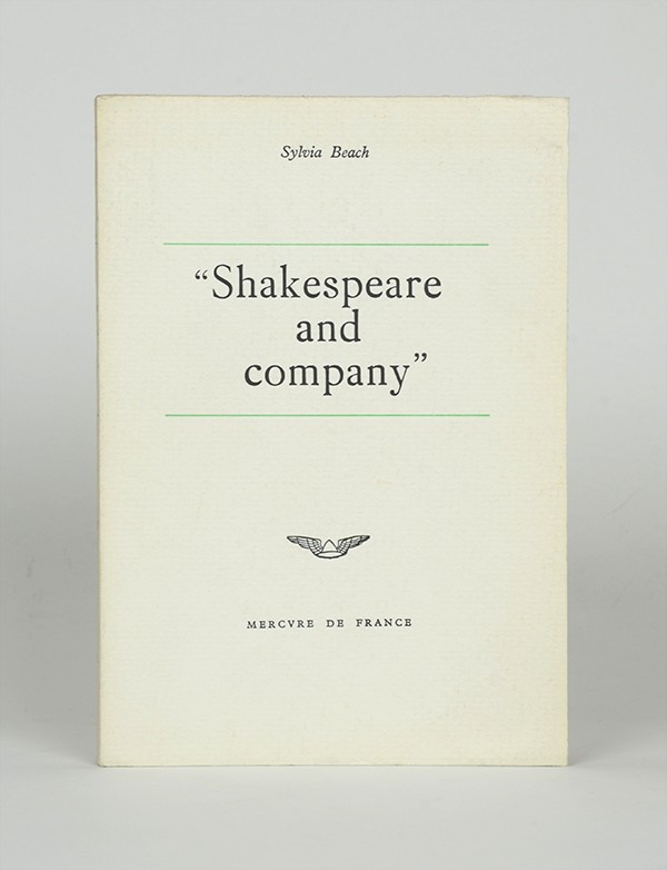 BEACH Sylvia Shakespeare and company Mercure de France 1962 édition originale française vélin pur fil Lafuma grand papier