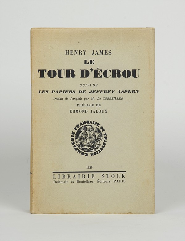 JAMES Henry Le Tour d'écrou Stock Delamain et Boutelleau 1929 édition originale française papier pur fil du Marais grand papier