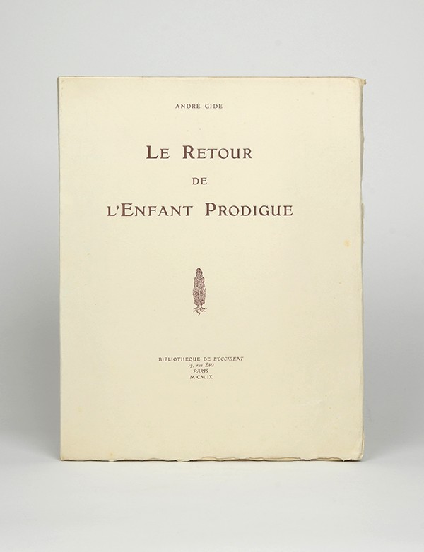 GIDE André Le Retour de l'enfant prodigue Bibliothèque de l'Occident 1909 édition de luxe vergé d'Arches exemplaire de l'auteur