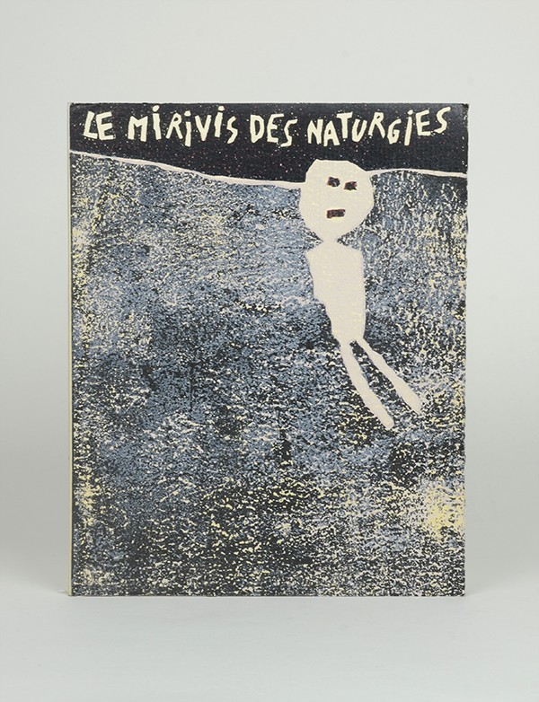 DUBUFFET Jean MARTEL André Le Mirivis des Naturgies Alexandre Loewy 1963 édition originale 16 lithographies originales en couleu