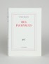 MODIANO Patrick Des inconnues Gallimard 1999 édition originale vélin pur chiffon de Lana seul grand papier