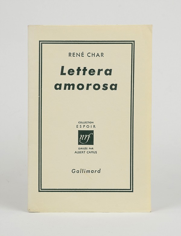 CHAR René Lettera amorosa Gallimard Collection Espoir 1953 édition originale vélin pur fil Lafuma Navarre