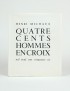 MICHAUX Henri Quatre cents hommes en croix Pierre Bettencourt 1956 édition originale Arches rare avec trois dessins de l'auteur
