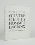 MICHAUX Henri Quatre cents hommes en croix Pierre Bettencourt 1956 édition originale Arches rare avec trois dessins de l'auteur