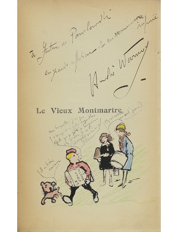 WARNOD André Le vieux Montmartre Figuière 1911 édition originale envoi autographe signé à Gaston de Pawlowski dessin original