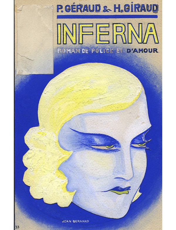 BERNARD Jean Inferna Les Rapaces 1933 gouache originale signée pour la jaquette illustrée du roman de GÉRAUD P. GIRAUD H.