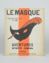 Revue Le Masque Aventures sports cinéma 1928 collection complète en 3 numéros
