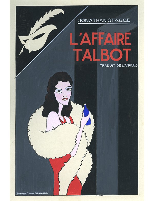 BERNARD Simone-Jean L’Affaire Talbot Le Masque 1941 gouache originale signée pour la jaquette illustrée du roman de Jonathan Sta