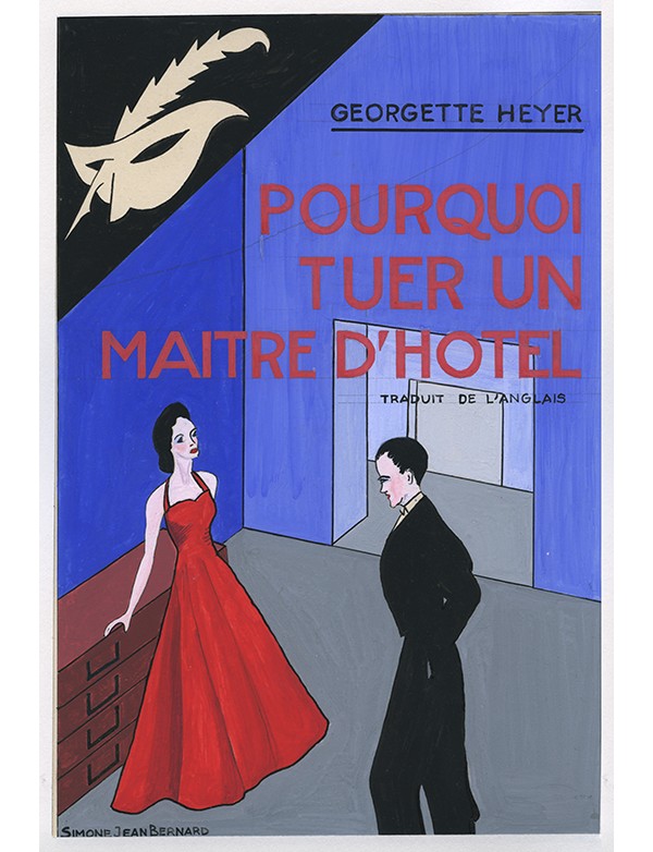BERNARD Simone-Jean Pourquoi tuer un maître d’hôtel Le Masque 1940 gouache originale signée pour la jaquette illustrée roman de 