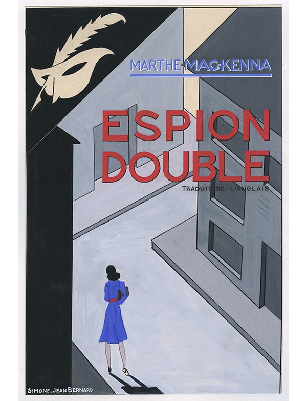 BERNARD Simone Espion double Le Masque 1939 gouache originale signée pour la jaquette illustrée roman de Marthe MCKENNA