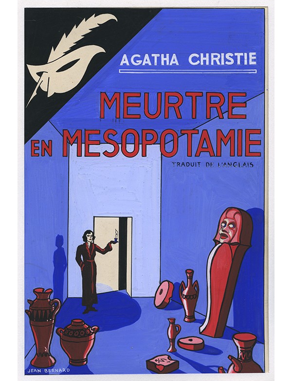 BERNARD Jean Meurtre en Mésopotamie Le Masque 1939 gouache originale signée pour la jaquette illustrée roman de Agatha CHRISTIE