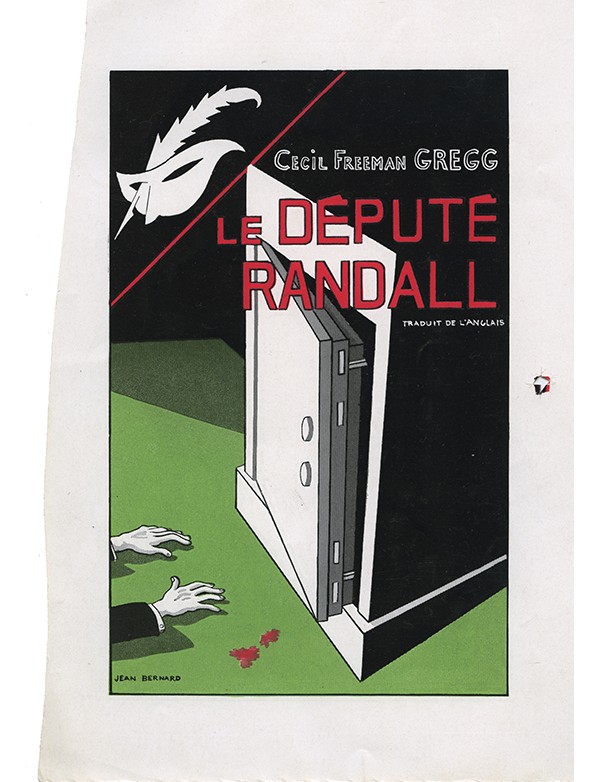 BERNARD Jean Le Député Randall Le Masque 1937 tirage d'essai pour la jaquette illustrée roman de Cecil Freeman GREGG