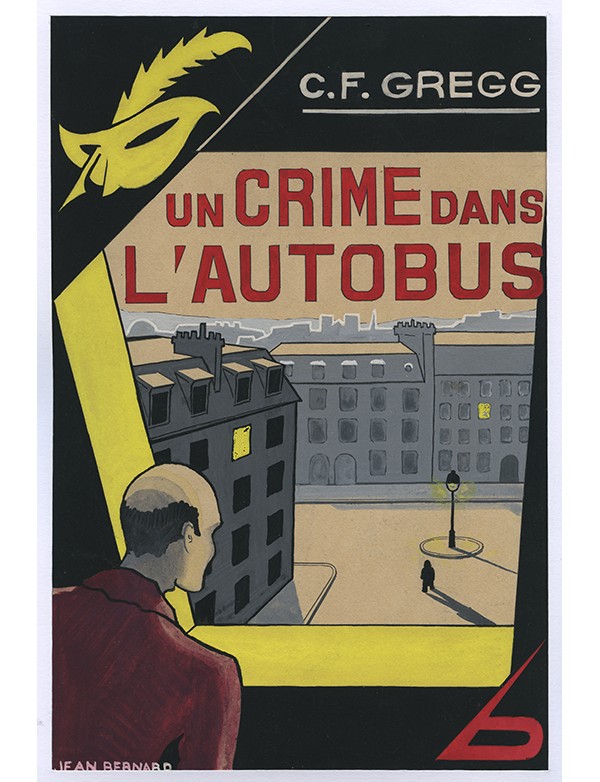 BERNARD Jean Un crime dans l’autobus Le Masque 1933 gouache originale signée jaquette illustrée roman Cecil Freeman GREGG